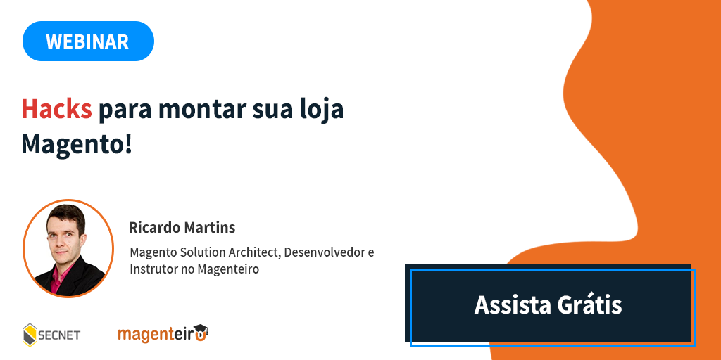 download-webinar-hacks-para-montar-sua-loja-magento-hospedagem-de-sites-SECNET