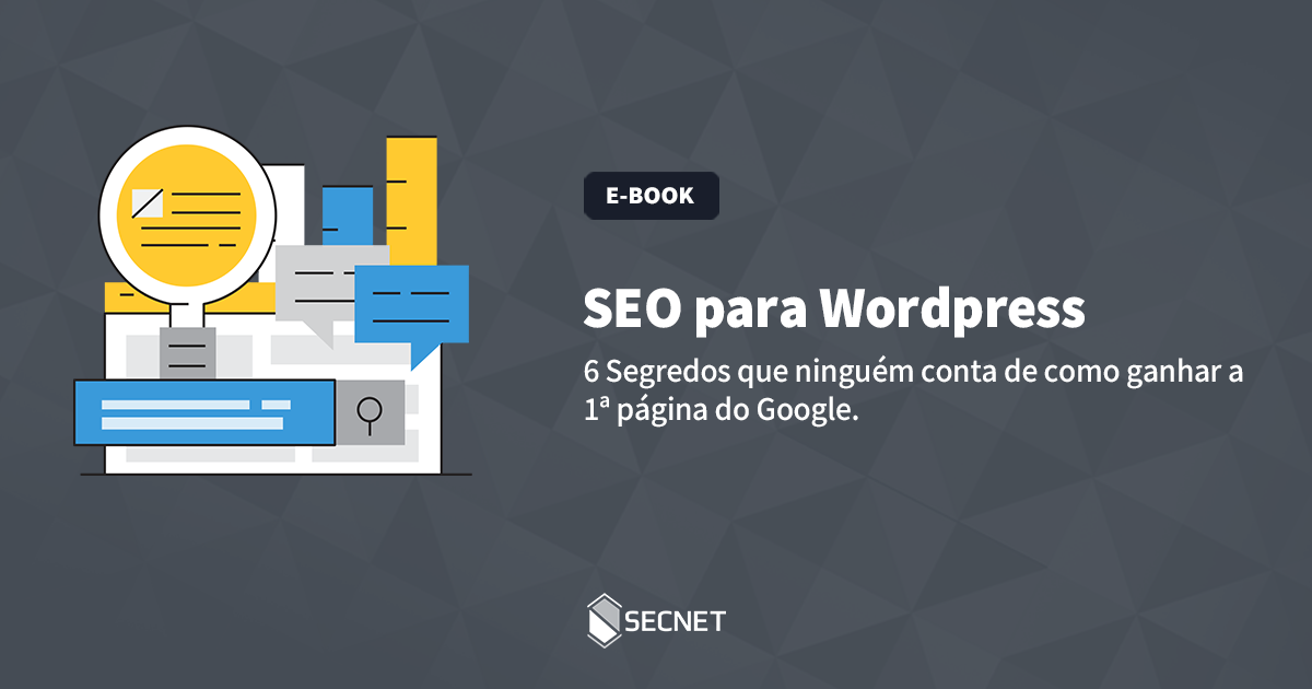SEO-para-Wordpress-6-Segredos-que-ninguem-conta-de-como-ganhar-a-1-Pagina-do-google-Hospedagem-de-Sites-SECNET