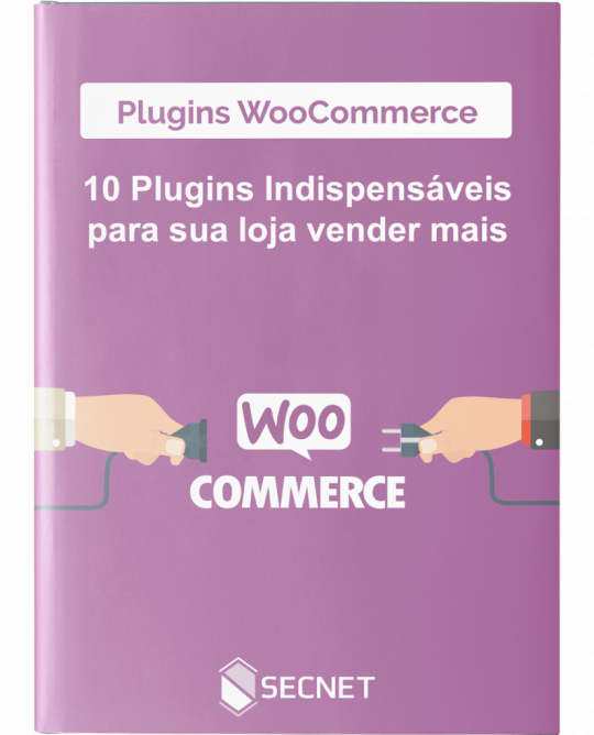 Ebook-10-Plugins-Indispensaveis-Para-Sua-Loja-Vender-Mais-Hospedagem-de-Sites-SECNET